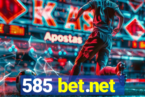 585 bet.net